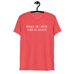 Make Jiu-Jitsu Great Again